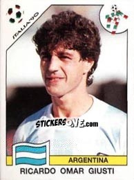 Sticker Ricardo Omar Giusti - FIFA World Cup Italia 1990 - Panini