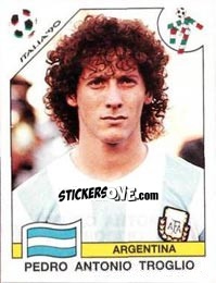 Cromo Pedro Antonio Troglio - FIFA World Cup Italia 1990 - Panini