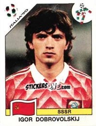 Cromo Igor Dobrovolskij - FIFA World Cup Italia 1990 - Panini