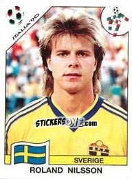 Figurina Roland Nilsson - FIFA World Cup Italia 1990 - Panini