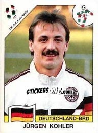 Sticker Jurgen Kohler - FIFA World Cup Italia 1990 - Panini