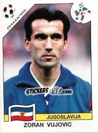 Sticker Zoran Vujovic - FIFA World Cup Italia 1990 - Panini