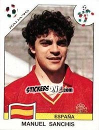 Cromo Manuel Sanchis - FIFA World Cup Italia 1990 n. 351 - Panini