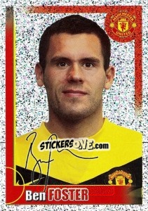 Sticker Ben Foster (autographed) - Manchester United 2009-2010 - Panini