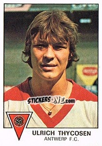 Figurina Ulrich Thycosen - Football Belgium 1977-1978 - Panini