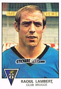 Figurina Raoul Lambert - Football Belgium 1977-1978 - Panini