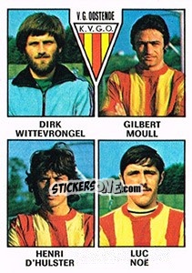 Cromo Dirk Wittervrongel / Gilbert Moull / Henri D'Hulster / Luc Noe - Football Belgium 1977-1978 n. 359 - Panini
