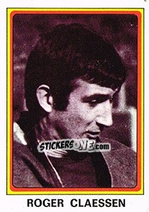 Sticker Roger Claessen - Football Belgium 1977-1978 - Panini