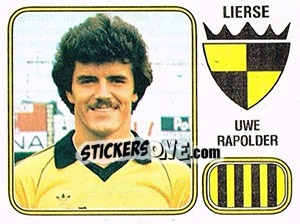 Figurina Uwe Rapolder - Football Belgium 1980-1981 - Panini