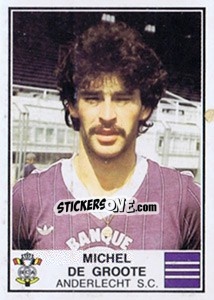 Sticker Michel de Groots - Football Belgium 1981-1982 n. 19 - Panini