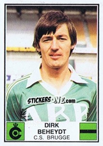 Figurina Dirk Beheyt - Football Belgium 1981-1982 - Panini