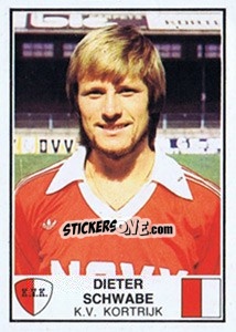 Sticker Dieter Schwabe - Football Belgium 1981-1982 - Panini