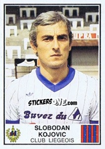 Cromo Slobodan Kojovic - Football Belgium 1981-1982 - Panini