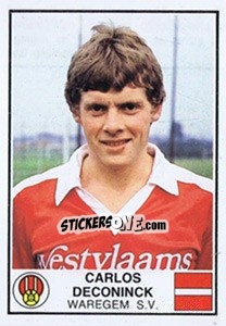 Sticker Carlos Deconinck - Football Belgium 1981-1982 n. 314 - Panini