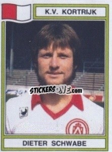 Sticker Dieter Schwabe - Football Belgium 1983-1984 - Panini
