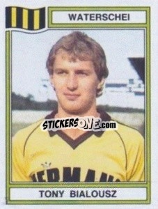 Figurina Tony Bialousz - Football Belgium 1983-1984 - Panini
