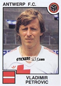Sticker Vladimir Petrovic - Football Belgium 1984-1985 n. 32 - Panini