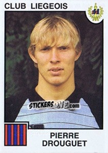 Sticker Pierre Drouguet - Football Belgium 1984-1985 - Panini