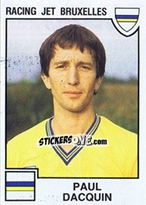 Figurina Paul Dacquin - Football Belgium 1984-1985 - Panini