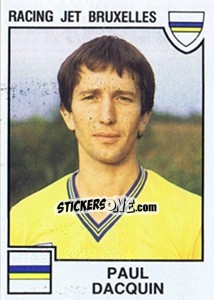 Sticker Paul Dacquin - Football Belgium 1984-1985 n. 235 - Panini