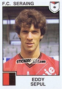 Sticker Eddy Sepul - Football Belgium 1984-1985 - Panini