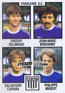 Sticker Freddy Delanghe / Jean-Marc Brichand / Salvatore Curaba / Philippe Migeot - Football Belgium 1984-1985 - Panini