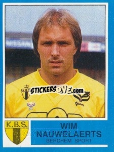 Figurina Wim Nauwelaerts - Football Belgium 1986-1987 - Panini