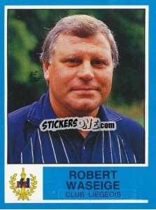 Cromo Robert Waseige - Football Belgium 1986-1987 - Panini