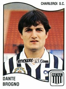 Sticker Dante Brogno - Football Belgium 1989-1990 - Panini