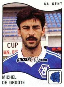 Sticker Michel de Groote - Football Belgium 1989-1990 - Panini