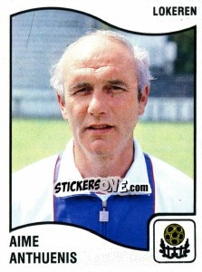 Cromo Aime Anthuenis - Football Belgium 1989-1990 n. 222 - Panini
