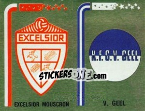 Sticker Badge Excelsior Mouscron / Badge V. Geel - Football Belgium 1992-1993 n. 333 - Panini