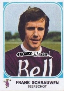 Sticker Frank Schrauwen - Football Belgium 1976-1977 n. 72 - Panini
