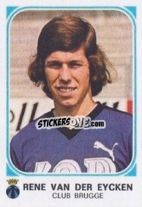 Figurina Rene Van Der Eycken - Football Belgium 1976-1977 - Panini