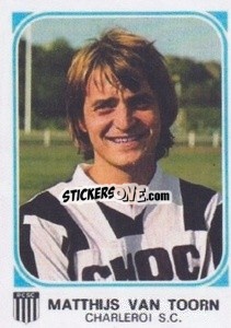 Cromo Matthijs Van Toorn - Football Belgium 1976-1977 n. 163 - Panini