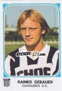 Cromo Rainer Gebauer - Football Belgium 1976-1977 - Panini