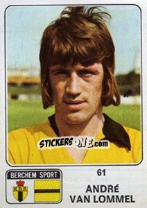 Cromo Andre van Lommel - Football Belgium 1973-1974 - Panini