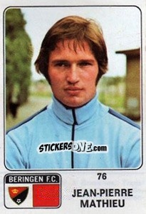 Sticker Jean-Pierre Mathieu - Football Belgium 1973-1974 n. 76 - Panini