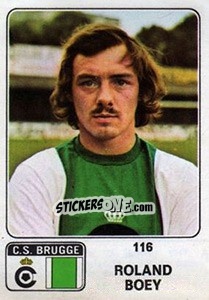 Figurina Roland Boey - Football Belgium 1973-1974 n. 116 - Panini