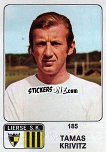 Sticker Tamas Krivitz - Football Belgium 1973-1974 n. 185 - Panini