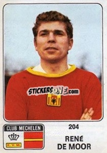 Sticker Rene de Moor - Football Belgium 1973-1974 n. 204 - Panini