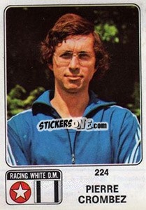 Cromo Pierre Crombez - Football Belgium 1973-1974 - Panini