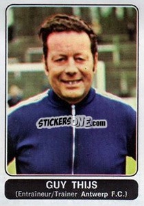 Cromo Guy Thijs (Antwerp F.C.) - Football Belgium 1973-1974 - Panini