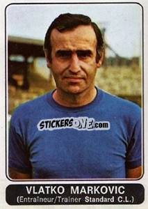 Figurina Vlatko Markovic (Standard Liege) - Football Belgium 1973-1974 - Panini
