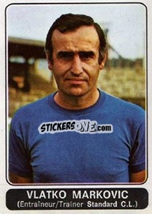 Sticker Vlatko Markovic (Standard Liege) - Football Belgium 1973-1974 n. 303 - Panini