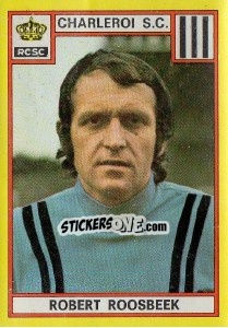 Figurina Robert Roosbeek - Football Belgium 1974-1975 - Panini