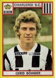 Cromo Gerd Bohmer - Football Belgium 1974-1975 - Panini