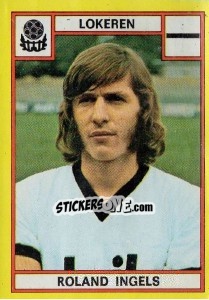 Cromo Roland Ingels - Football Belgium 1974-1975 - Panini