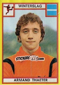 Figurina Armand Thaeter - Football Belgium 1974-1975 - Panini