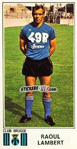 Figurina Raoul Lambert - Football Belgium 1975-1976 - Panini